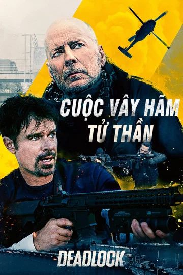Cuộc Vây Hãm Tử Thần Deadlock