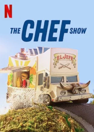 Đầu bếp (Phần 2) The Chef Show (Season 2)