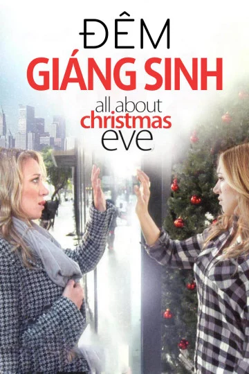 Đêm Giáng Sinh All About Christmas Eve