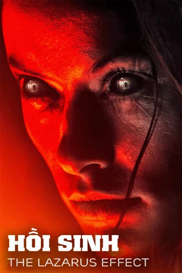 Hồi Sinh The Lazarus Effect