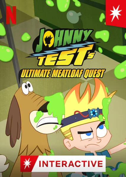 Johnny Test: Sứ mệnh thịt xay Johnny Test's Ultimate Meatloaf Quest