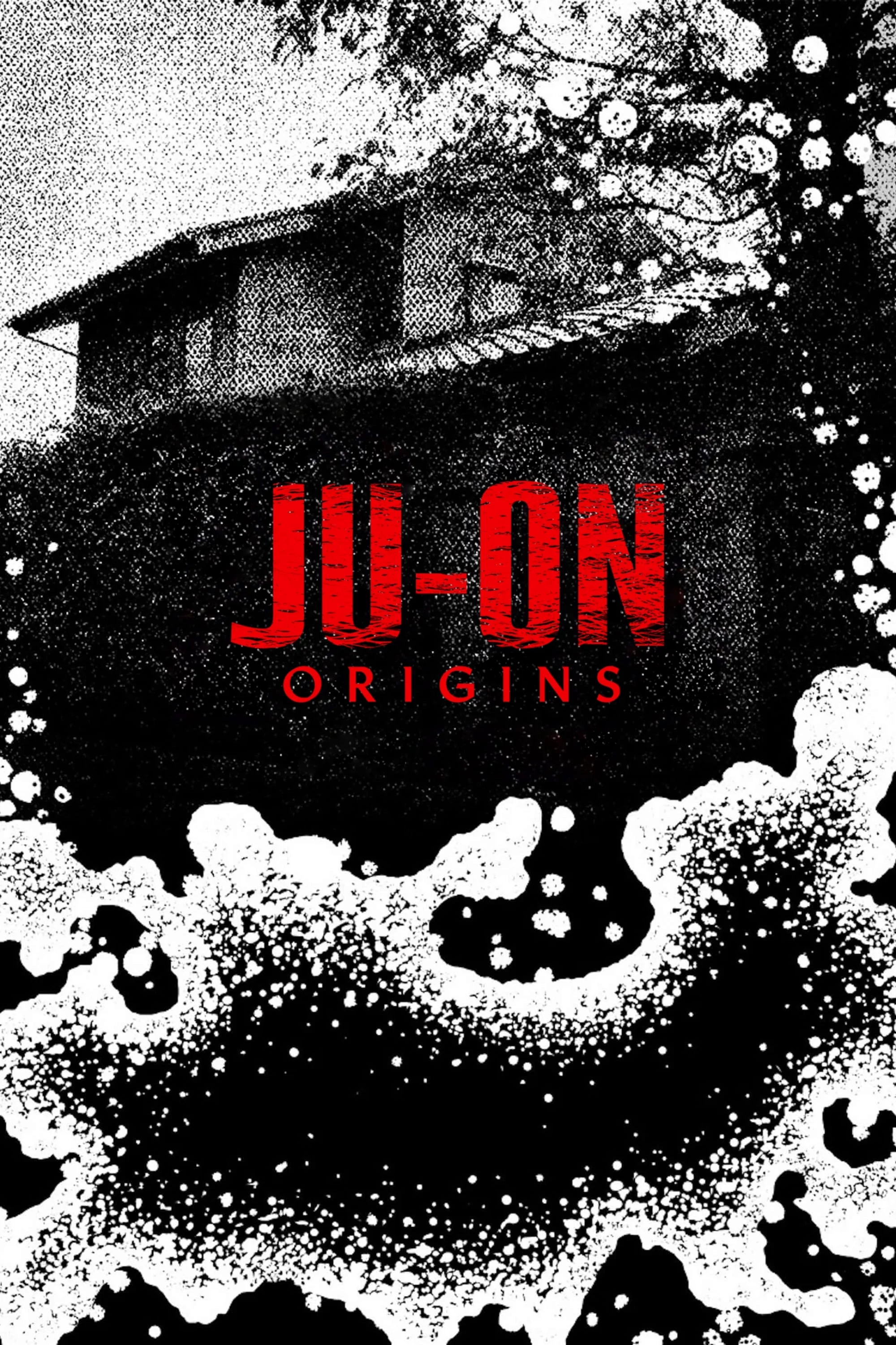 JU-ON: Khởi nguồn JU-ON: Origins