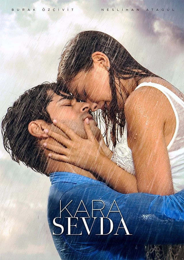 Kara Sevda (Phần 1) Endless Love / Tình yêu bất tận