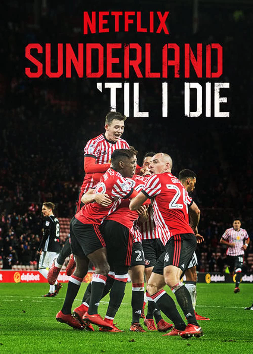 Mãi mãi đội Sunderland (Phần 1) Sunderland 'Til I Die (Season 1)