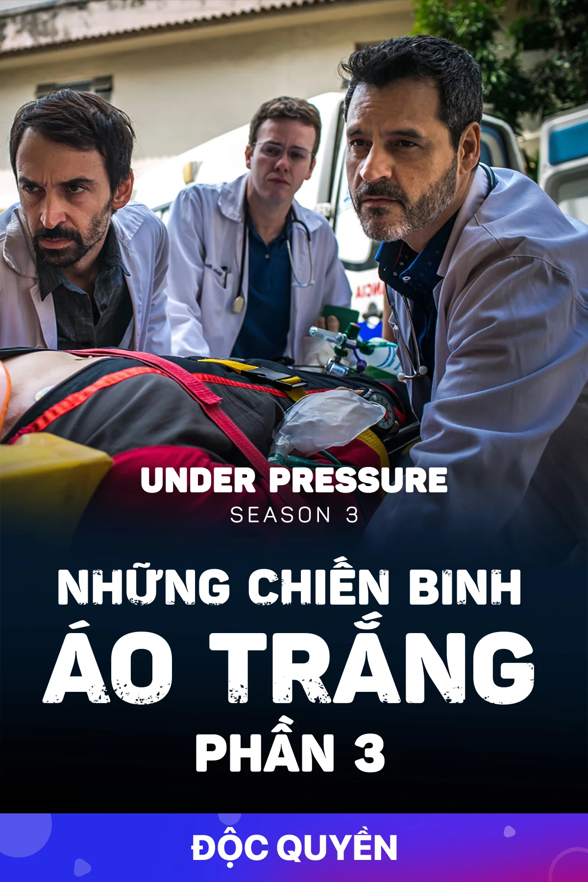 Những Chiến Binh Áo Trắng (Phần 3) Under Pressure (Season 3)