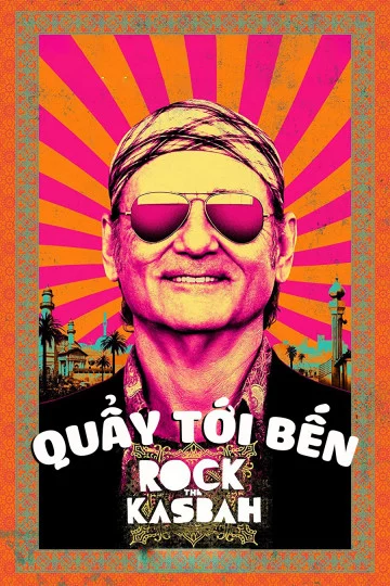 Quẩy Tới Bến Rock the Kasbah