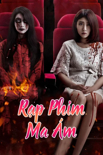 Rạp Phim Ma Ám The Haunted Cinema 2
