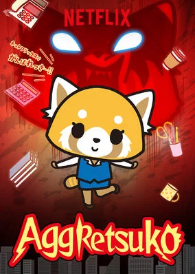 Retsuko hung hăng (Phần 1) Aggretsuko (Season 1)