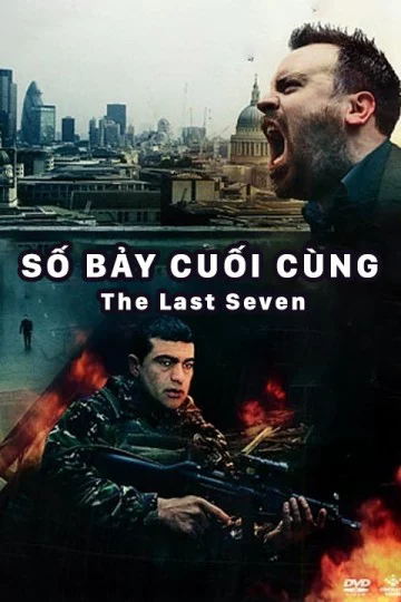 Số Bảy Cuối Cùng The Last Seven