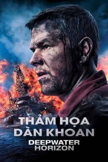 Thảm Họa Dàn Khoan Deepwater Horizon