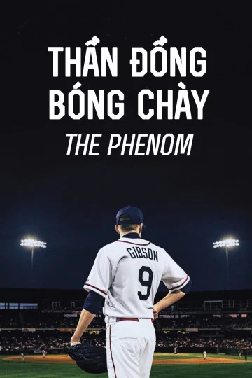 Thần Đồng Bóng Chày The Phenom