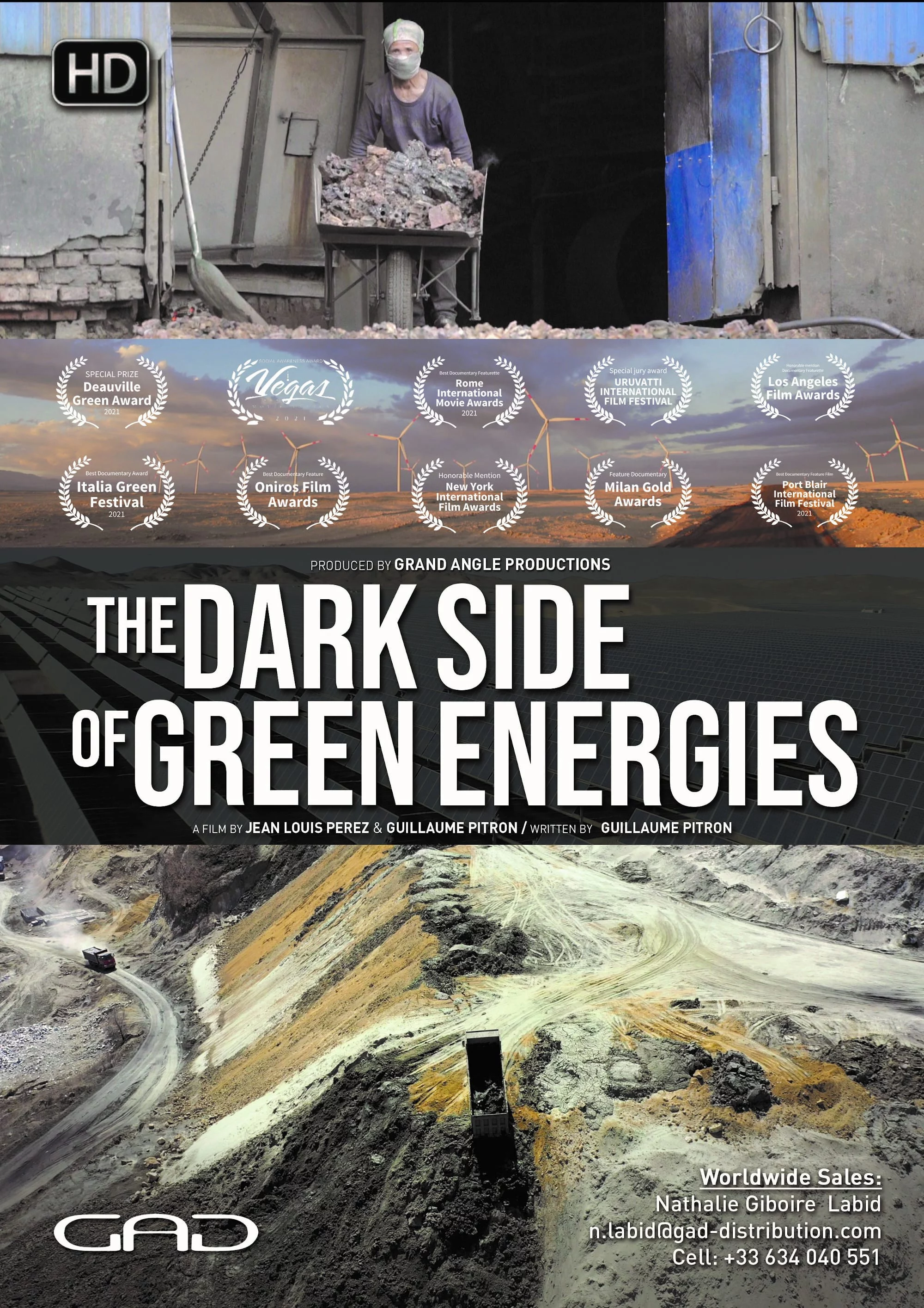 The Dark Side of Green Energies La face cachée des énergies vertes