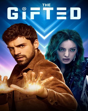 Thiên Bẩm (Phần 2) The Gifted (Season 2)