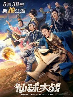 Tiên Cầu Đại Chiến Soccer Killer