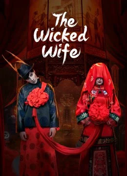 Vợ Hồ Li Nơi Thôn Quê The Wicked Wife
