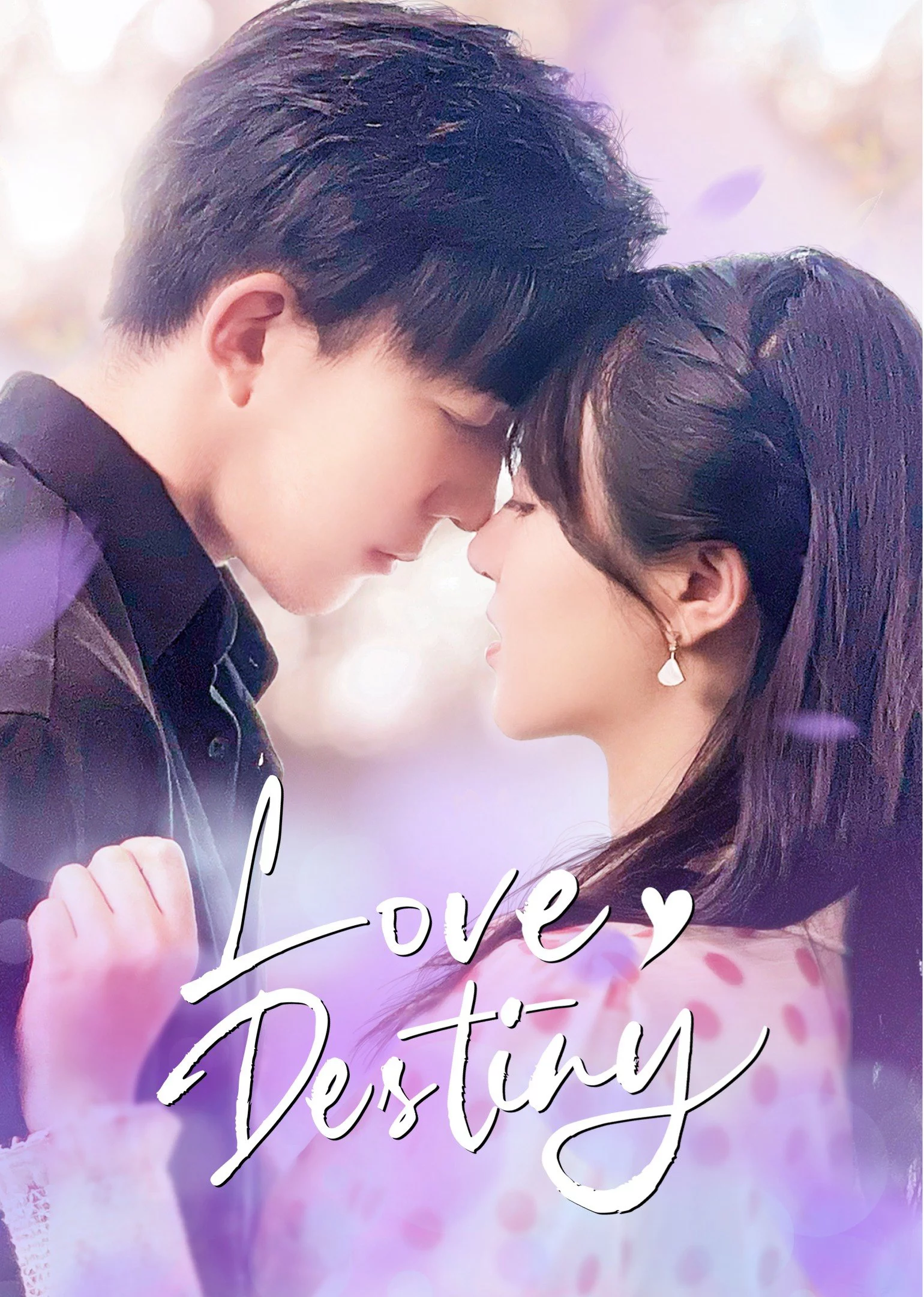 Yêu Em Là Định Mệnh Love Destiny