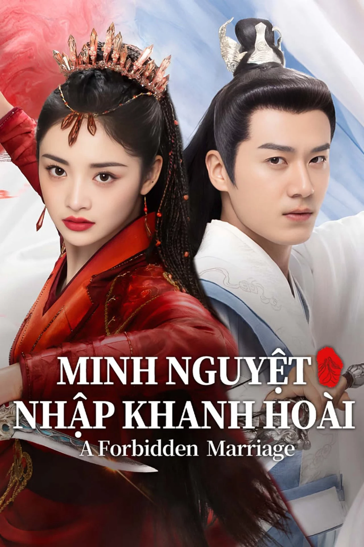 Minh Nguyệt Nhập Khanh Hoài A Forbidden Marriage