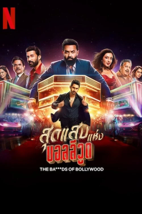Khuấy Đảo Bollywood The Ba***ds of Bollywood