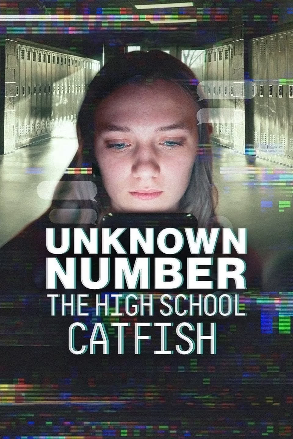 Unknown Number: The High School Catfish Unknown Number: The High School Catfish