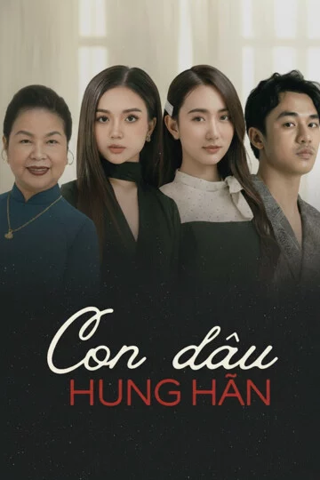 Con Dâu Hung Hãn Con Dau Hung Han