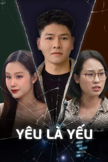 Yêu Là Yếu Yeu La Yeu