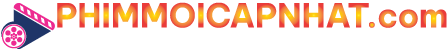 Phim Mới Cập Nhật